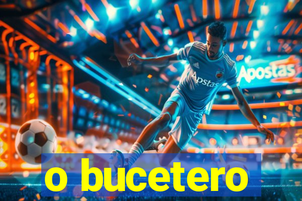 o bucetero